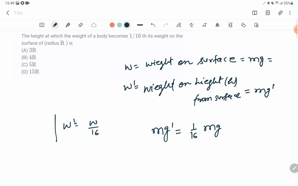 ⏩SOLVED:The height at which the weight of a body becomes 1 / 16 th ...