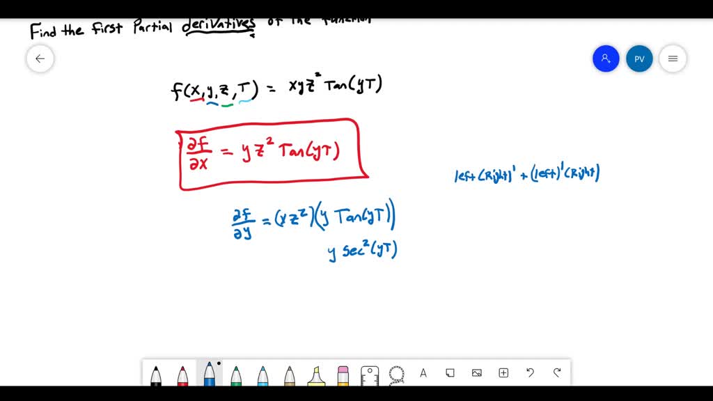 Solved Find The First Partial Derivatives Of The Function F X Y Z T X Y Z {2} Tan Y T