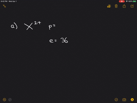 what-is-the-identity-of-the-element-x-in-the-following-ions-a-x2-a-cation-that-has-36-electrons-b-2