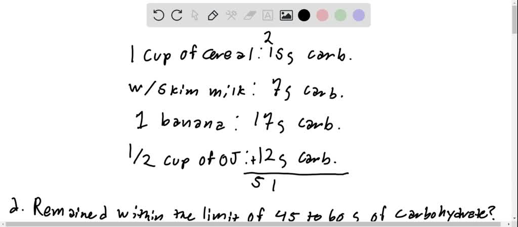 Solved 14 The next day, Kate had I cup of cereal (15 g