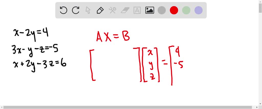 SOLVED:Rewrite each linear system as a matrix equation A X=B . x-2 y =4 ...