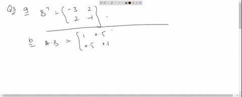 3-if-mathbfaleftbeginarraycc1-0-cdot-5-0-cdot-5-01endarrayright-and-mathbfbleftbeginarrayll1-2-2-3en