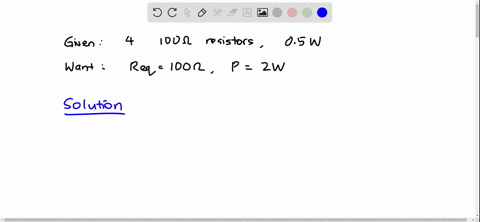 you-have-four-100-omega-resistors-each-capable-of-dissipating-2-w-how-could-you-combine-them-to-make