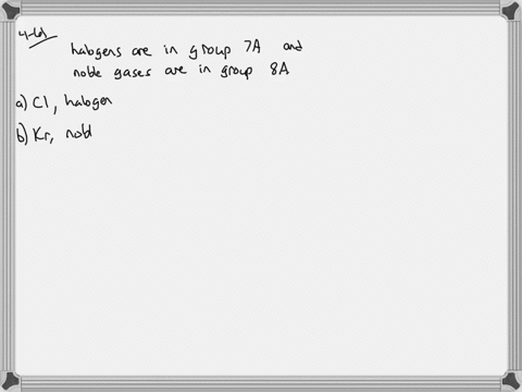 classify-each-element-as-a-halogen-a-noble-gas-or-neither-a-mathrmci-b-mathrmkr-c-mathrmf-d-mathrmga