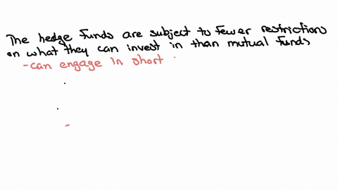 why-hedge-funds-may-be-able-to-achieve-higher-returns-for-their-investors-than-mutual-funds-explain
