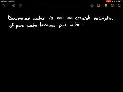 why-is-deionized-water-not-an-entirely-accurate-description-of-pure-water