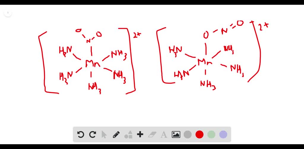 Draw two linkage isomers of $\left[\mathrm{Mn}\left(\… - SolvedLib