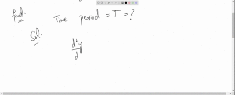 the-equation-of-motion-of-a-particle-is-fracd2-yd-t2k-y0-where-k-is-a-positive-constant-the-time-per