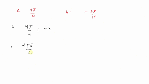 determine-two-coterminal-angles-in-radian-measure-one-positive-and-one-negative-for-each-angle-the-3