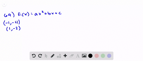 determine-f-so-that-its-graph-contains-the-given-points-fxa-x2b-xc-1-41-2