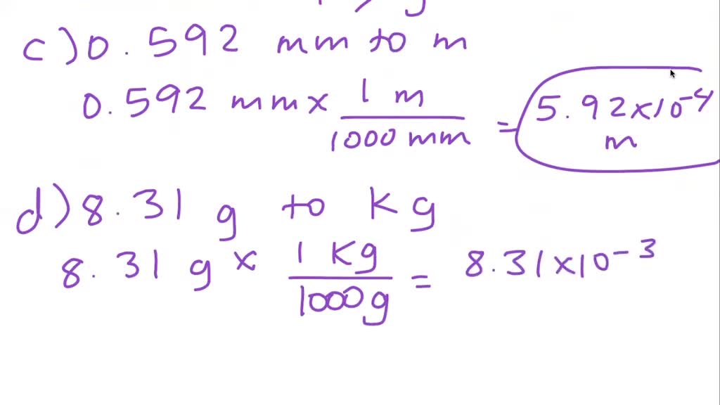 Solved:convert: (a) 2.37 ×10^2 L To Milliliter (b) 800 Kg To Grams (c 