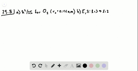 ii-a-calculate-the-characteristic-rotational-energy-hslash2i-for-the-o_2-molecule-whose-bond-length-