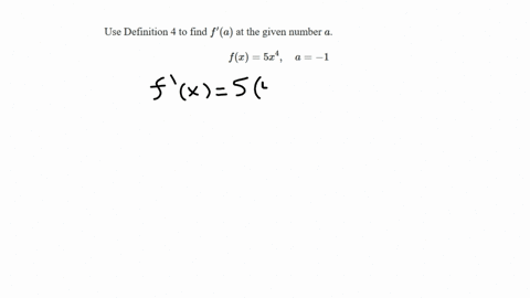 use-definition-4-to-find-fprimea-at-the-given-number-a-fx5-x4-quad-a-1