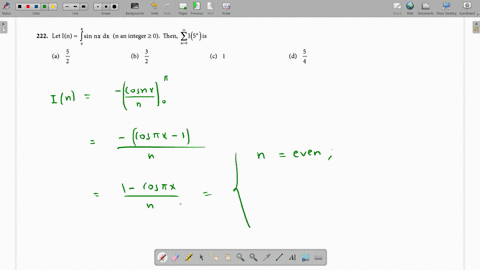 let-mathrmimathrmnint_0pi-sin-mathrmn-mathrmx-mathrmd-mathrmx-mathrmn-an-integer-geq-0-then-sum_math