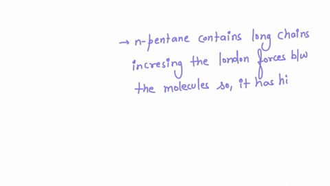 rationalize-the-difference-in-boiling-points-for-each-of-the-following-pairs-of-substances-a-n-pen-3