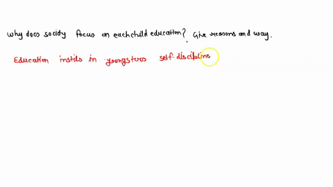 why-does-society-try-to-ensure-that-every-child-receives-an-education-discuss-the-different-ways-thi