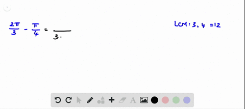 find-the-following-sums-or-differences-in-terms-of-pi-frac2-pi3-fracpi4
