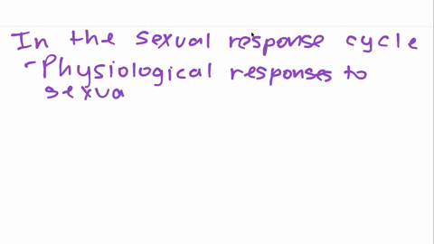 in-describing-the-sexual-response-cycle-masters-and-johnson-noted-that-a-a-plateau-phase-followed-or