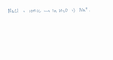 why-does-a-solution-of-sodium-chloride-in-water-conduct-an-electric-current