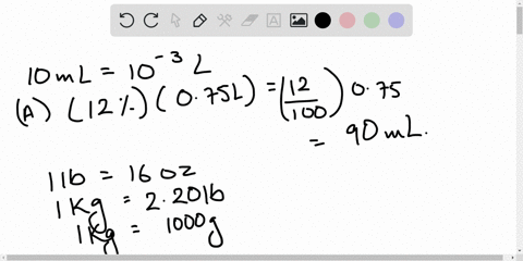 solve-each-of-the-following-problems-using-one-or-more-conversion-factors-a-wine-is-12-alcohol-by-vo