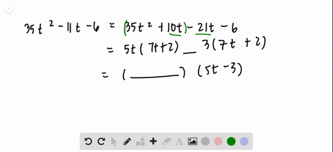 complete-each-step-of-the-factorization-of-the-trinomial-by-grouping-beginaligned-35-t2-11-t-6-35-t2