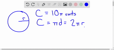 set-up-an-algebraic-equation-and-then-solve-the-circumference-of-a-circle-measures-10-pi-units-find-
