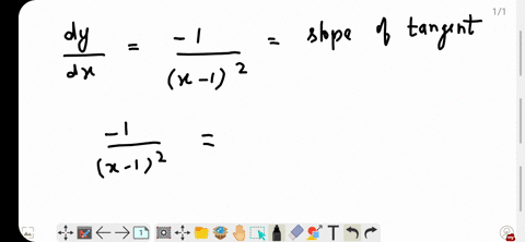 find-the-equation-of-all-lines-having-slope-1-that-are-tangents-to-the-curve-yfrac1x-1-x-neq-1