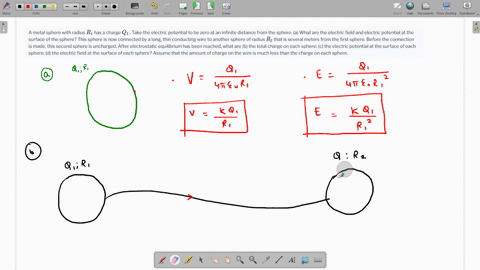 a-metal-sphere-with-radius-r_1-has-a-charge-q_1-take-the-electric-potential-to-be-zero-at-an-infinit