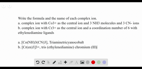 write-the-formula-and-the-name-of-each-complex-ion-a-a-complex-ion-with-mathrmco3-as-the-central-ion