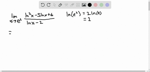 evaluate-limit-lim-_x-rightarrow-e2-fracln-2-x-5-ln-x6ln-x-2