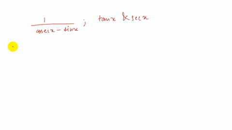 rewrite-each-expression-in-terms-of-the-given-function-or-functions-frac1csc-x-sin-x-sec-x-and-tan-2