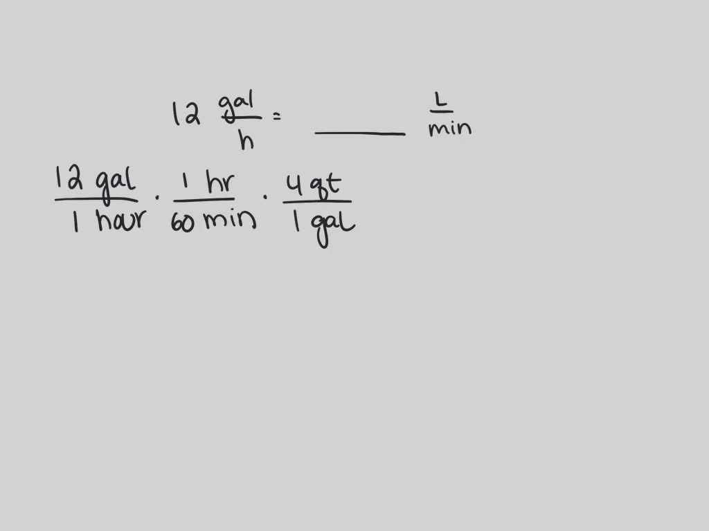 SOLVED Convert 459 Gal Min To L Min Numerade