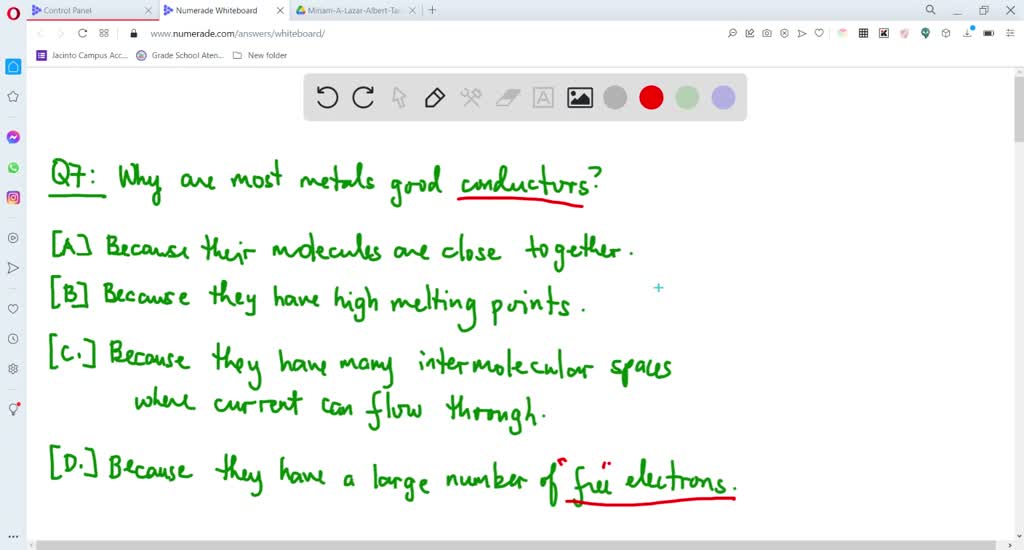 SOLVEDMost metals are good electrical conductors because (A) their