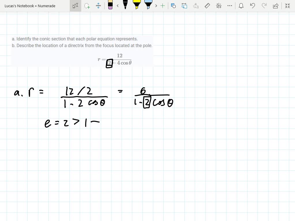 SOLVED: (a) Identify the conic section that the polar equation represents_  (b) Describe the location of the directrix from the focus located at the  pole. [ = 4-4cos 0 (a) What type