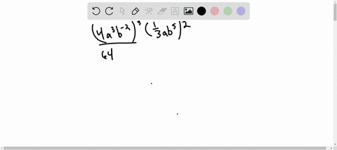 simplify-the-expression-left4-a3-b-2right3leftfrac13-a-b5right2
