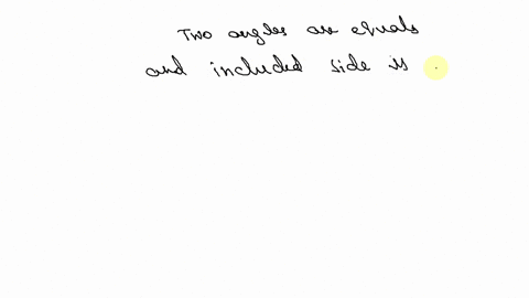 true-or-false-two-triangles-are-congruent-if-two-angles-and-the-included-side-of-one-equals-two-angl