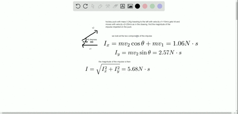 a-hockey-puck-is-traveling-to-the-left-with-a-velocity-of-v_110-mathrmm-mathrms-when-it-is-struck--2