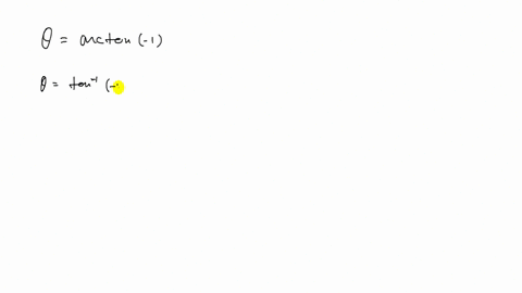text-give-the-degree-measure-of-theta-text-if-it-exists-thetaarctan-1