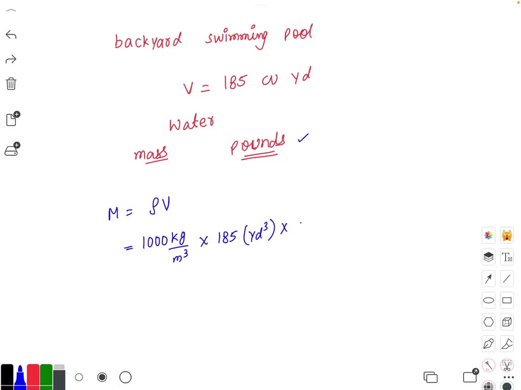 A backyard swimming pool holds 185 cu yd (yd^3) of water. What is the ...