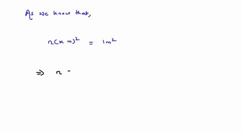 the-si-unit-of-length-is-metre-suppose-we-adopt-a-new-unit-of-length-which-equal-x-metre-the-area-of
