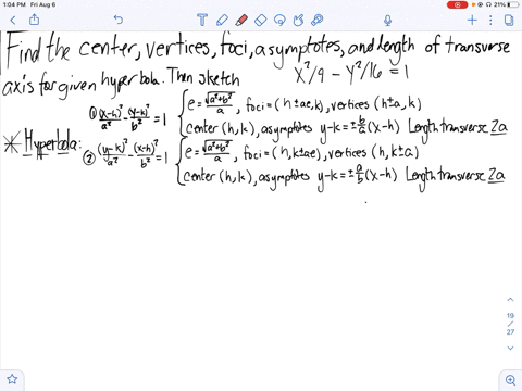 a-hyperbola-is-given-find-the-center-the-vertices-the-foci-the-asymptotes-and-the-length-of-the-tr-3