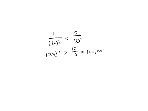 approximate-the-sums-with-an-error-of-magnitude-less-than-5-times-10-6-sum_n0infty-1n-frac12-n-begin