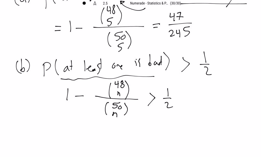 In a lot of 50 light bulbs, there are 2 bad bulbs. An inspector