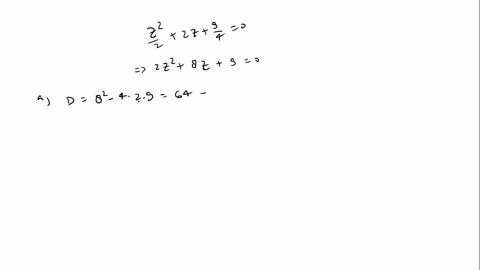 a-compute-the-discriminant-of-the-quadratic-and-note-that-it-is-negative-and-therefore-the-equatio-8
