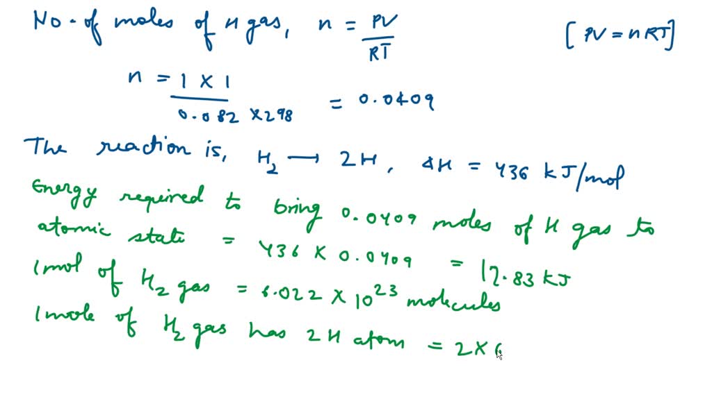 SOLVEDCalculate the energy required to excite one litre of hydrogen gas at 1 atm and 298 K to