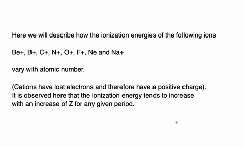 describe-how-the-ionization-energies-of-the-ions-mathrmbe-mathrmb-mathrmc-mathrmn-mathrmo-mathrmf--2