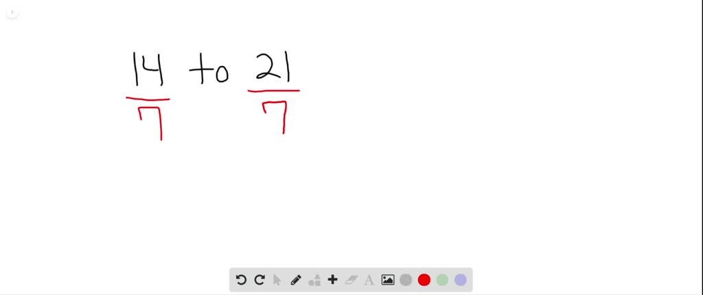 SOLVED:Write the ratio in simplest form. 14 to 21