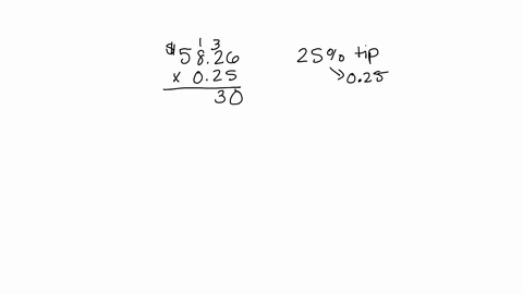 solve-each-problem-a-restaurant-bill-before-tax-was-5826-megan-wants-to-leave-a-25-tip-for-exception