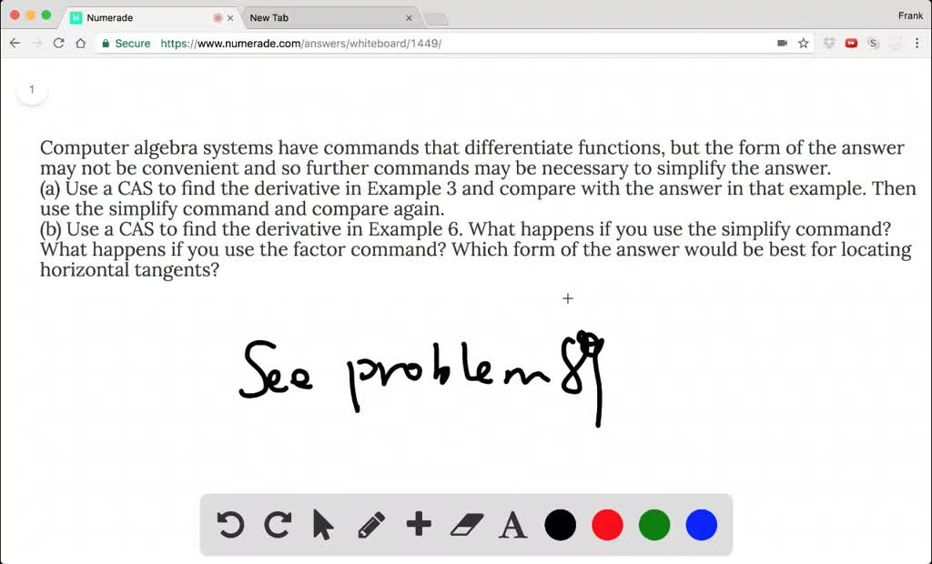 SOLVED:Computer algebra systems have commands that differentiate ...