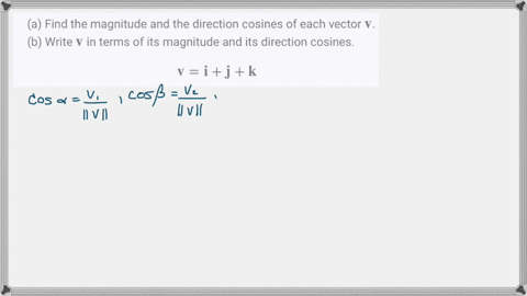 a-find-the-magnitude-and-the-direction-cosines-of-each-vector-mathbfv-b-write-mathbfv-in-terms-of--2